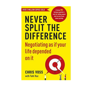 Never Split The Difference  (Paperback, Chris voss)
