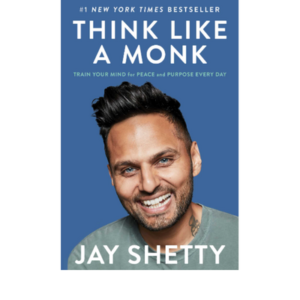 Think Like a Monk: The secret ...