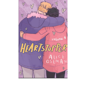 HEARTSTOPPER VOLUME FOUR Paper...