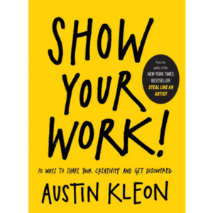 Show Your Work! Paperback