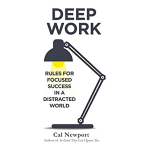 DEEP WORK: RULES FOR FOCUSED S...