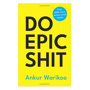 DO EPIC SHIT Hardcover