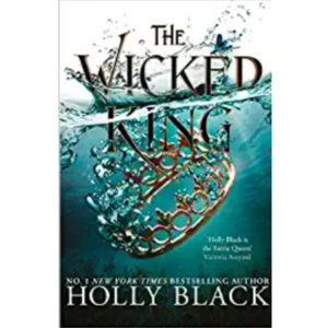 The Wicked King (The Folk of t...