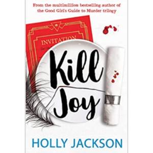 Kill Joy: The YA mystery thril...