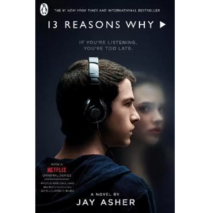 Thirteen Reasons Why