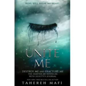 Unite Me -paperback, Tahereh M...