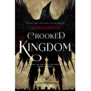 Six Of Crows: Crooked Kingdom ...