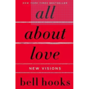 All About Love ( PAPERBACK) BE...