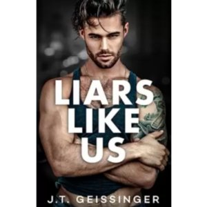 Liars Like Us: (PAPERBACK) J T...