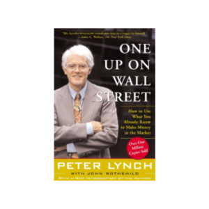 One Up On Wall Street: How to ...