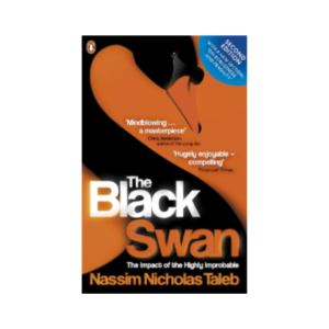 Black Swan, The : The Impact o...