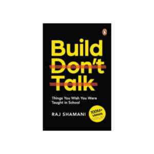 Build, Dont Talk: Things You W...