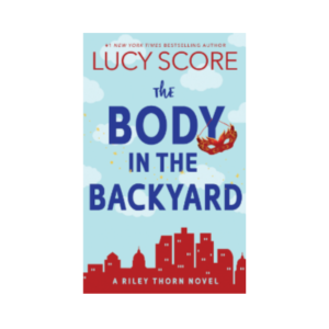 The Body in the Backyard