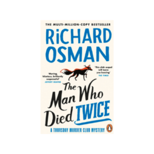 The Man Who Died Twice: The se...