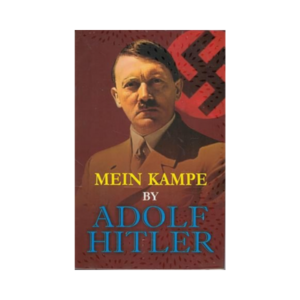 Mein Kampe By Adolf Hitler