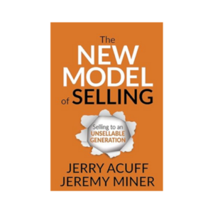 The New Model of Selling