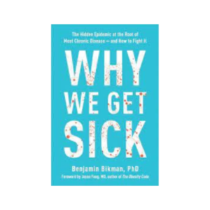 Why We Get Sick