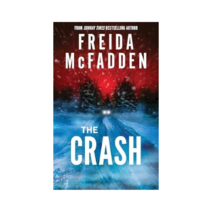 The Crash: The Brilliant New P...