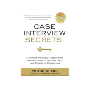 Case Interview Secrets