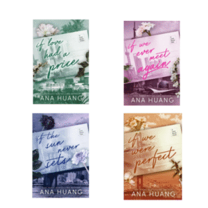 Ana Huang romance book combo with If Love Had a Price, If We Ever Meet Again, If the Sun Never Sets and If We Were Perfect